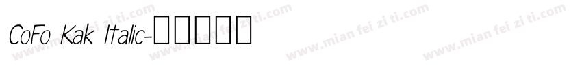 CoFo Kak ltalic字体转换